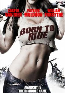   Born to Ride 2011