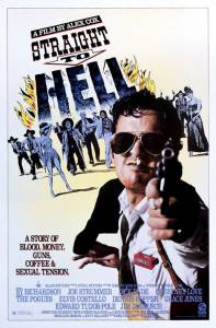    Straight to Hell 1987