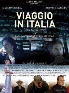       () Viaggio in Italia - Una favola vera 2007