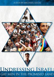  :     Undressing Israel: Gay Men in the Promised Land 2012