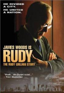 :    () Rudy: The Rudy Giuliani Story 2003