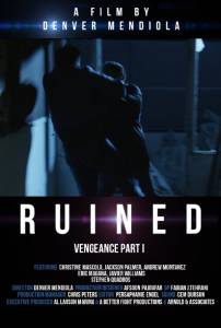 Ruined Vengeance Part1  2014