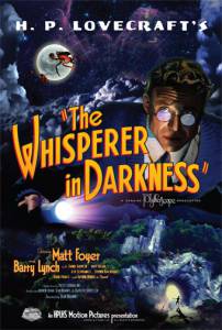    The Whisperer in Darkness 2011