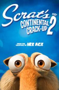    2 Scrat's Continental Crack-Up: Part2 2011
