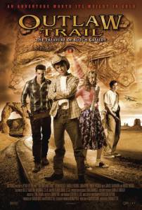   Outlaw Trail: The Treasure of Butch Cassidy 2006