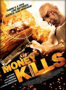   Money Kills 2012