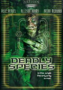   () Deadly Species 2002