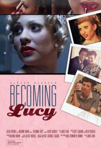   Becoming Lucy 2013