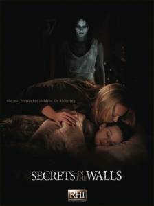    () Secrets in the Walls 2010