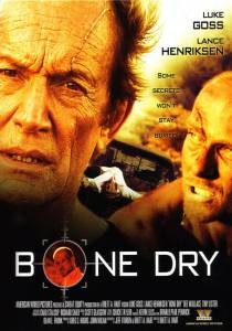   Bone Dry 2007