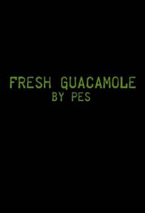   Fresh Guacamole 2012