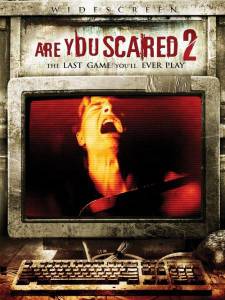  ?2 () Are You Scared2 2009