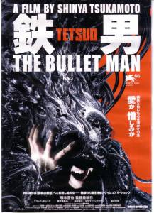 : - Tetsuo: The Bullet Man 2009