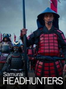 Ҹ    () Samurai Headhunters 2013