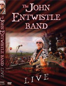 The John Entwistle Band: Live ()  2004
