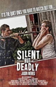 ,   () Silent But Deadly 2011