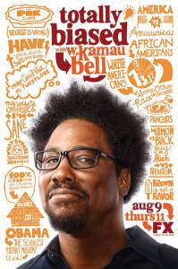 Totally Biased with W. Kamau Bell ( 2012  ...)  2012 (2 )