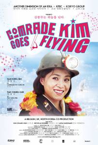      Comrade Kim Goes Flying 2012