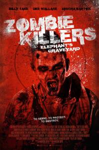  :   Zombie Killers: Elephant's Graveyard 2015