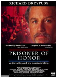   () Prisoner of Honor 1991