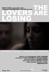   The Lovers Are Losing 2010