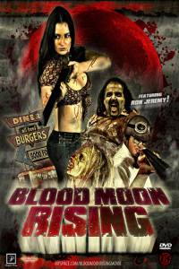    Blood Moon Rising 2009