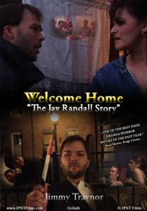 Welcome Home: The Jay Randall Story 2009 (видео)  2010