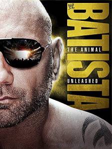 WWE Batista: The Animal Unleashed ()  2014