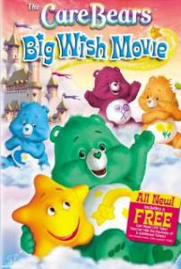  :   () Care Bears: Big Wish Movie 2005