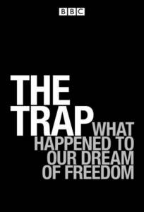 :      ? (-) The Trap: What Happened to Our Dream of Freedom 2007 (1 )