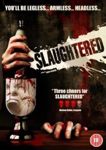  Slaughtered 2010